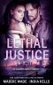 [An Alliance Agency Novel 03] • Lethal Justice